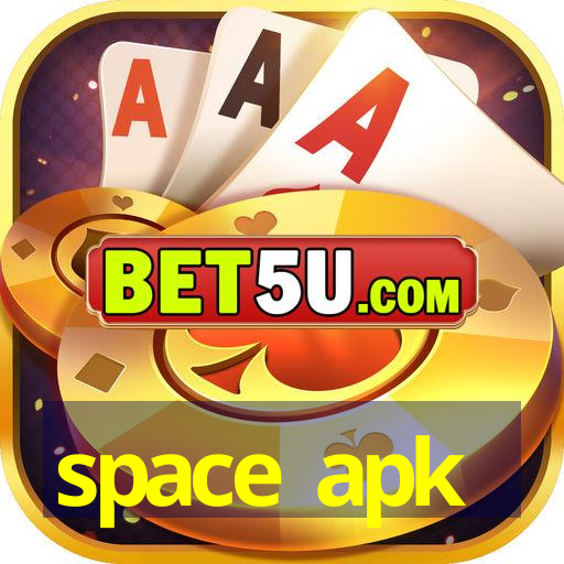 space apk